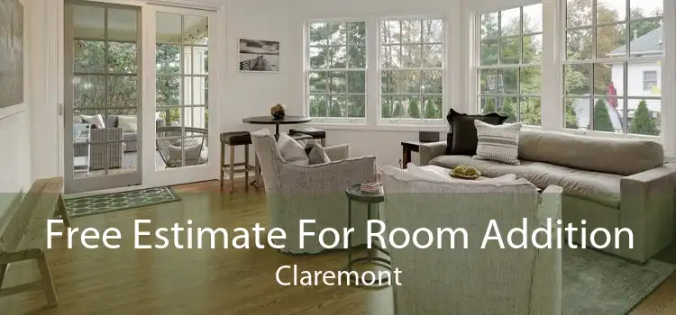 Free Estimate For Room Addition Claremont