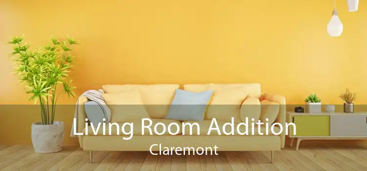 Living Room Addition Claremont